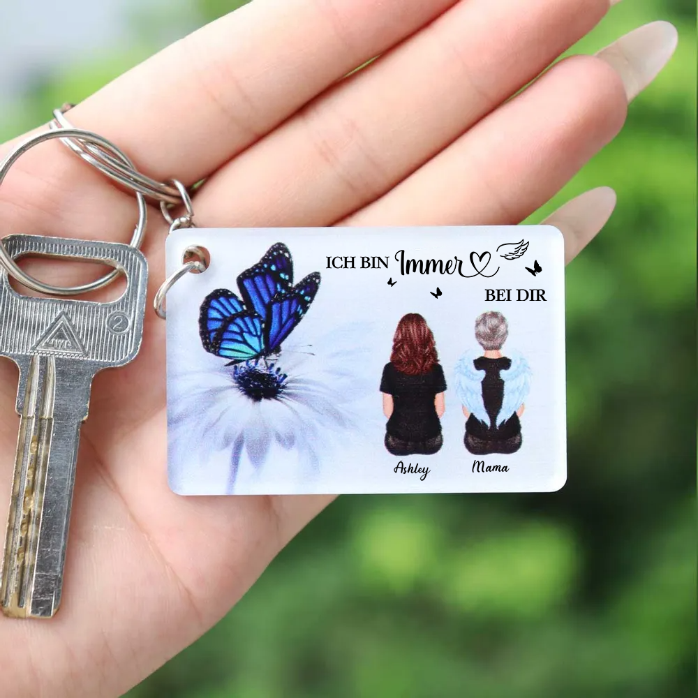 Immer bei dir - Personalisierter Acryl-Schlüsselanhänger Trauergeschenk