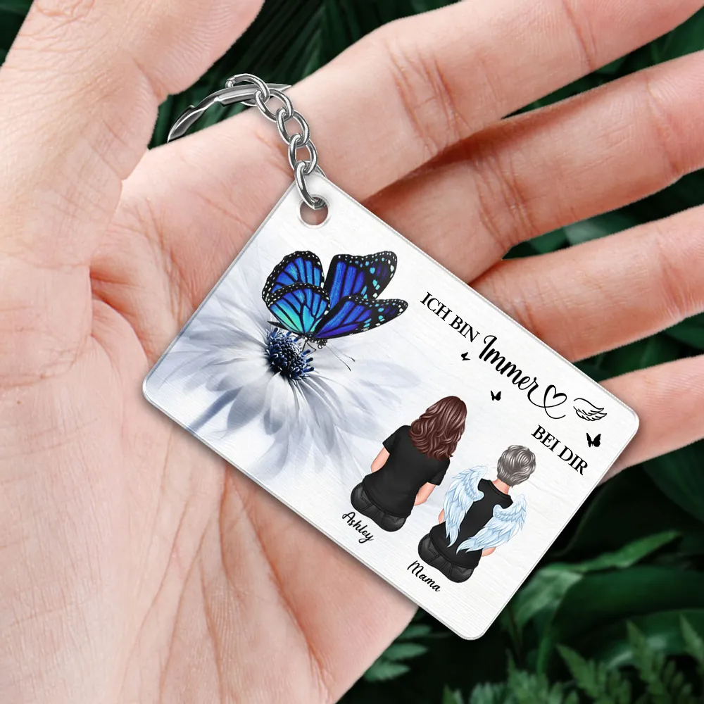 Immer bei dir - Personalisierter Acryl-Schlüsselanhänger Trauergeschenk