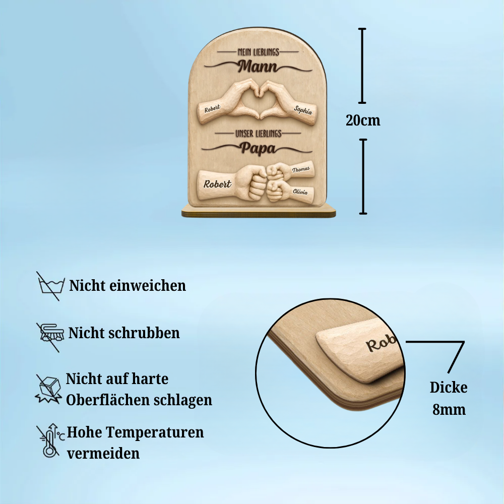 "Mein Lieblingsmann, Unser Lieblingspapa" Personalisierter Holzaufsteller mit Fausstoß