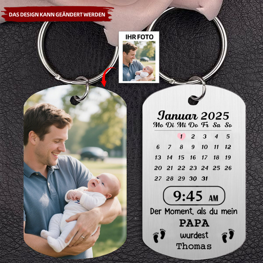 Der Moment als du... Edelstal-Schlüsselanhänger mit Foto, Datum und Name Geschenk für Papa und Mama