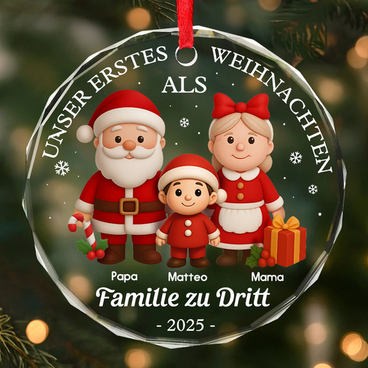 Personalisierter Glas-Ornament „Unser erstes Weihnachten als Familie zu dritt“  Christbaumschmuck