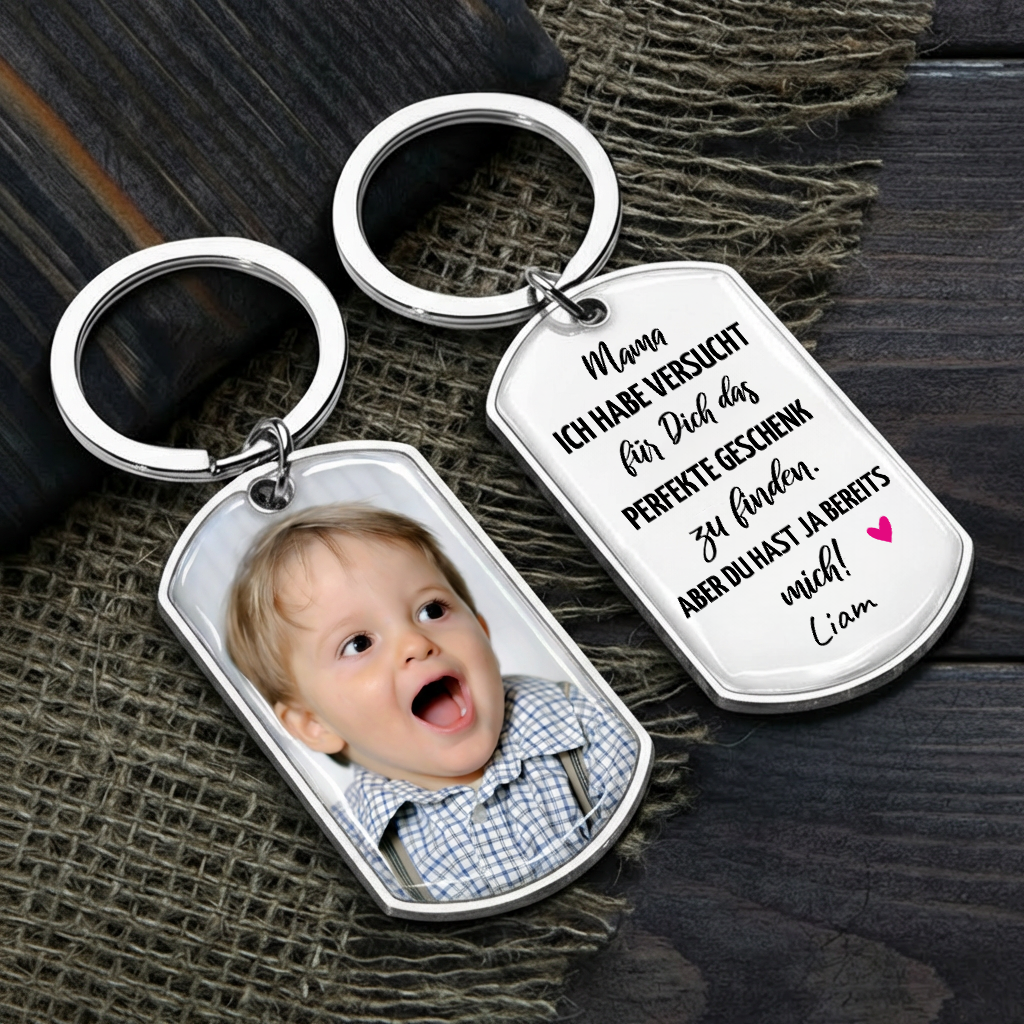 Du hast ja bereits mich! Foto-Edelstahl-Schlüsselanhänger mit Expoxidharz Geschenk für Mama und Papa