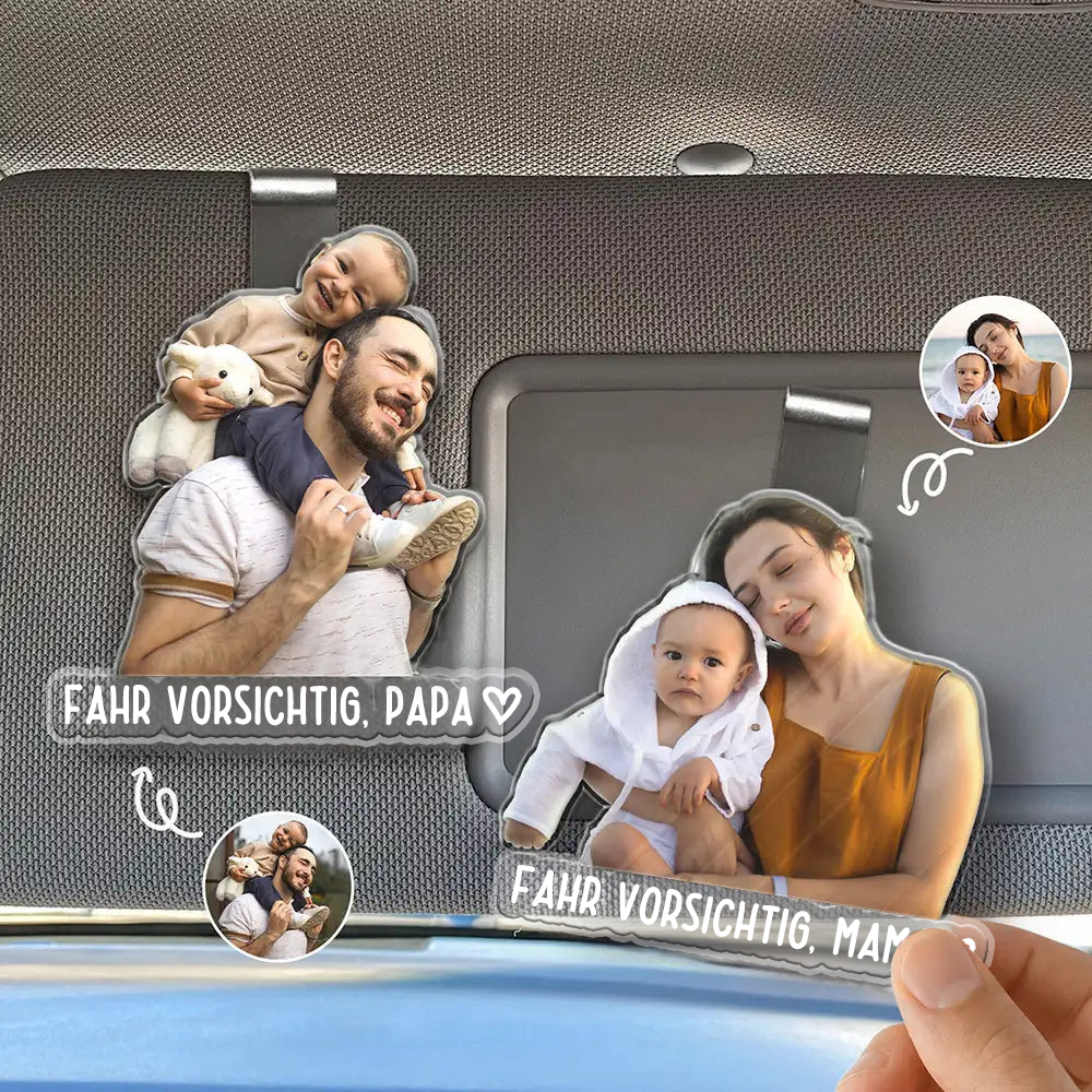 Personalisierter Acryl-Sonnenblendenclip mit Foto – „Fahr vorsichtig, Papa/Mama“
