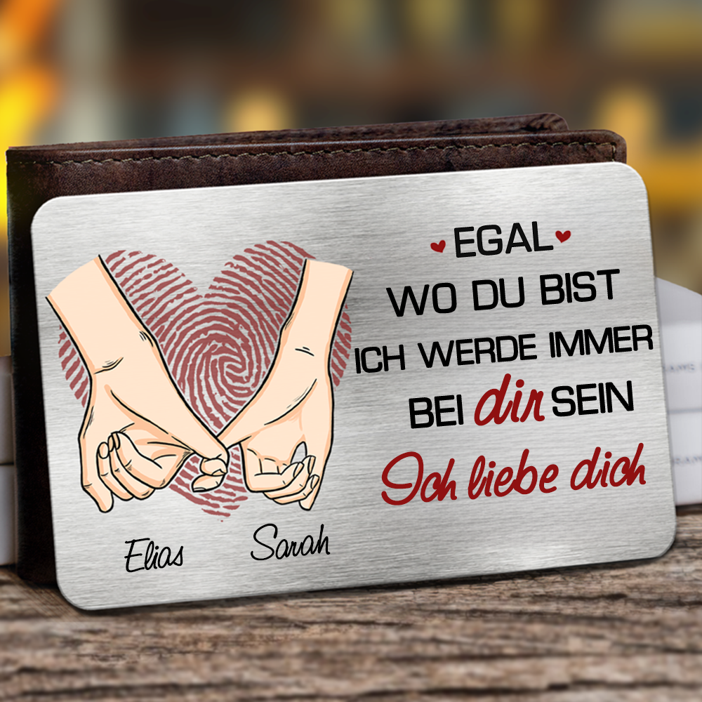Immer bei dier-Personalisierte Brieftasche-Karte mit Namen Geschenk für Paar