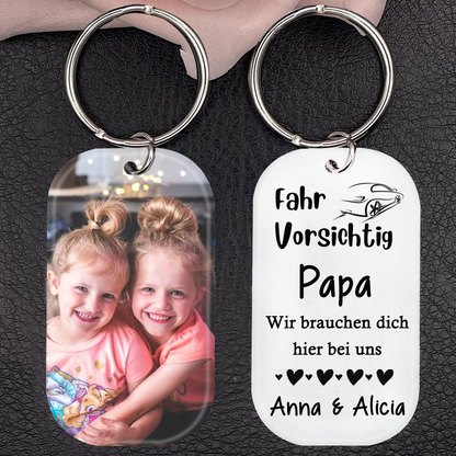 Fahr Vorischtig-Acrylschlüsselanhänger für Papa und Mama