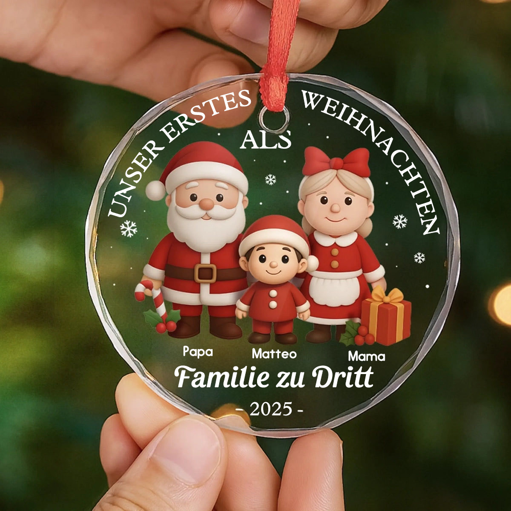 Personalisierter Glas-Ornament „Unser erstes Weihnachten als Familie zu dritt“  Christbaumschmuck