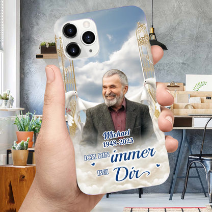 Immer bei dir- Silikonhandyhülle für iPhone und Samsung mit Foto Trauergeschenk
