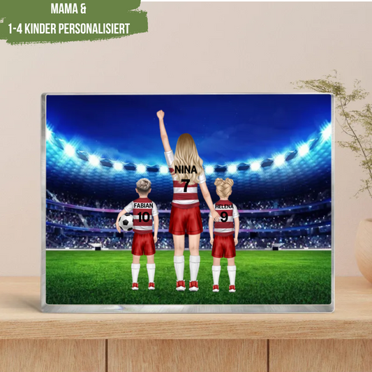 Acrylplakette Fußballmama und 1-4 Kinder