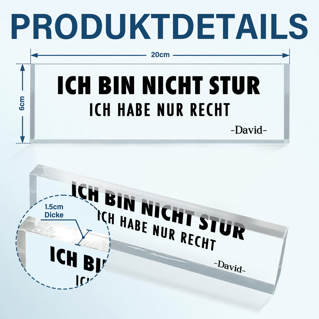 Personalisierter Acrylglasblock mit Spruch und Namen - Lustiges Namensschild fürs Büro