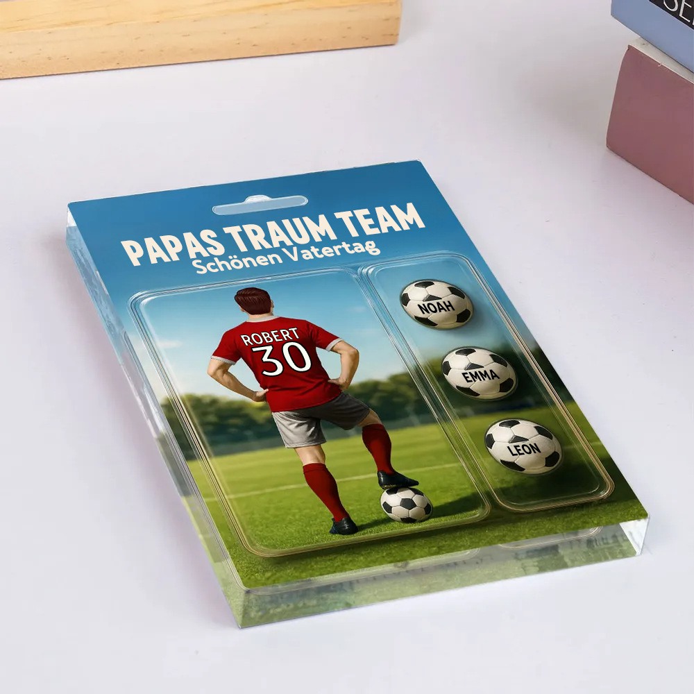 „Papas Traum Team!“ – Personalisierte Fußball-Acrylplatte für Papa