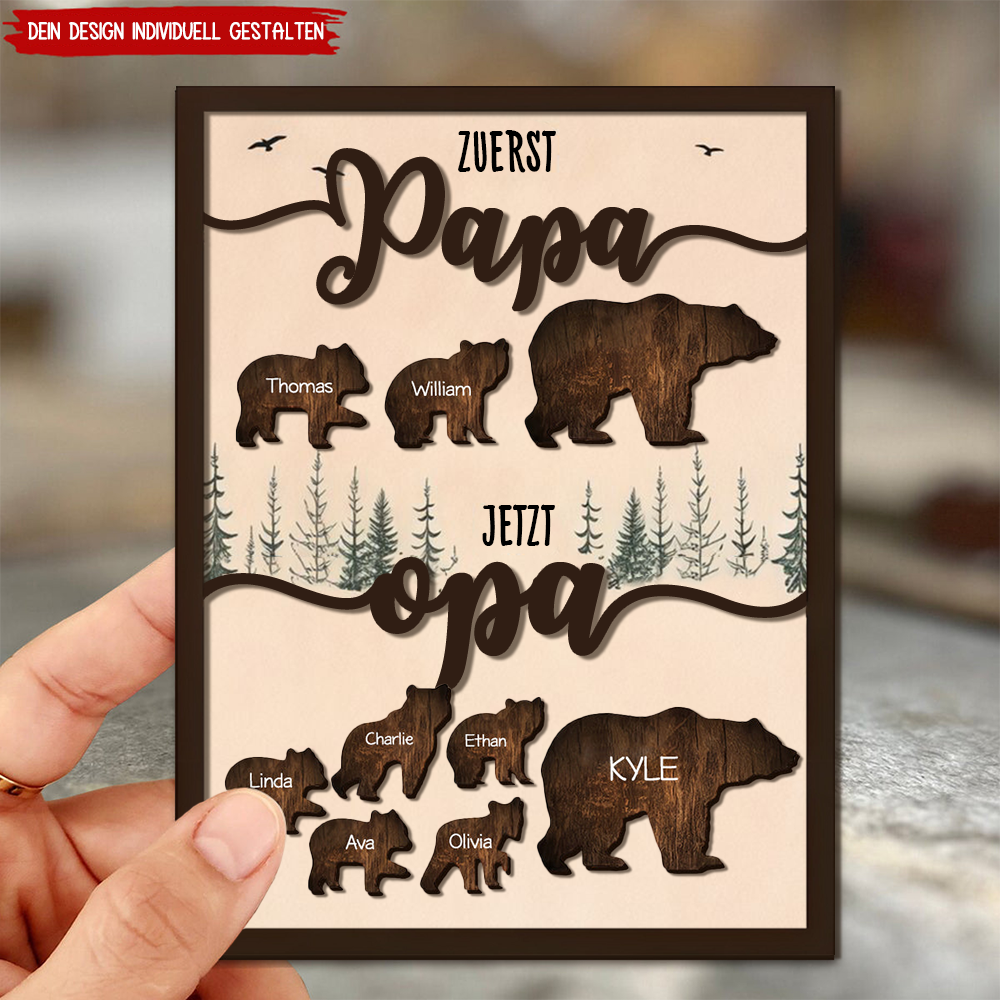Zuerst Papa, Jetzt Opa-Personalisierte Holztafel mit Bären und Namen