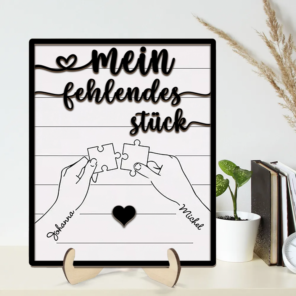 Personalisierte Holztafel für Liebespaar-Mein Fehlendes Stück